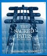 The Sacred Paths of the East