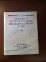 Handbook of Adult  Pediatric Respiratory Home Care