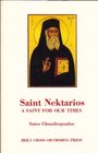 Saint Nektarios, a Saint for Our Times