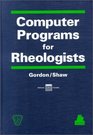Computer Programs for Rheologists