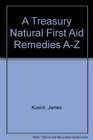 A Treasury of Natural First Aid Remedies from AZ
