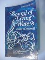 Sound of Living Waters