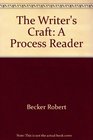 The Writer's craft A process reader