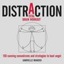 Distraction 150 Cunning Conundrums and Strategies to Beat Angst