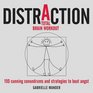 Distraction: 150 Cunning Conundrums and Strategies to Beat Angst