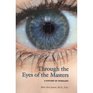 Through the Eyes of the Masters A History of Iridology