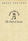 Walking Bible Study The Path of Justice