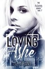 Loving Ashe Book 1 of the Celebrity Series
