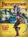 Pathfinder Adventure Path Legacy of Fire 4  The End of Eternity