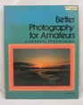 Better photography for amateurs