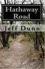 Hathaway Road A History of the Dunn Bogan St John and Smith families of southern Ohio