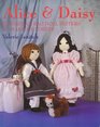 Alice  Daisy Edwardian Rag Doll Sisters to Make and Dress