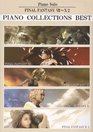 Final Fantasy VII  X2 Piano Collections Best Sheet Music