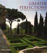 Greater Perfections The Practice of Garden Theory