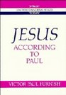 Jesus according to Paul