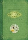 Beltane Rituals Recipes and Lore for May Day