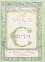 The Words of Christ An Illuminated Volume by Judy Pelikan