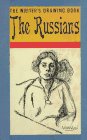 The Writer's Drawing Book The Russians