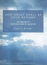 And Great Shall Be Your Reward The Origins of Christian Views of Salvation