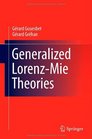 Generalized LorenzMie Theories