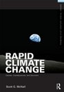 Rapid Climate Change Causes Consequences and Solutions