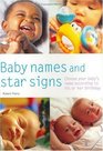 Baby Names and Star Signs Choose Your Baby's Name According to His or Her Birthday