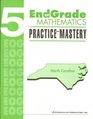 EOG 5 End of Grade Mathematics Practice and Mastery