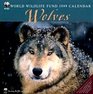 Cal 99 World Wildlife Fund Wolves Calendar