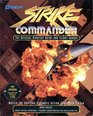 Strike Commander The Official Strategy Guide and Flight School