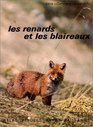 Les renards et les blaireaux numro 3