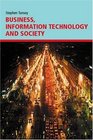Business Information Technology and Society