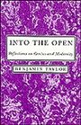 Into the Open Reflections on Genius and Modernity