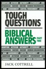 Tough Questions Biblical Answers/Part 2