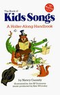 The Book of Kids Songs: A Holler-Along Handbook