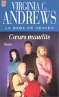 La Saga de Heaven  coeurs maudits