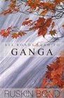 All Roads Lead to Ganga