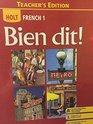 HOLT Frech 1 1A and 1B Bien dit Teacher's Edition