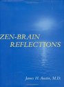 ZenBrain Reflections