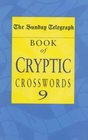 The Sunday Telegraph Book of Cryptic Crosswords No9