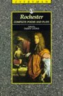 Rochester Complete Poems and Plays