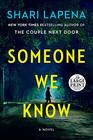 Someone We Know (Large Print)