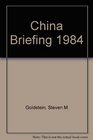China Briefing 1984