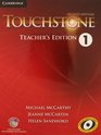 Touchstone Level 1 Teacher's Edition with Assessment Audio CD/CDROM