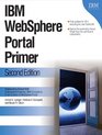 IBM WebSphere Portal Primer  Second Edition