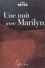 Une nuit avec Marilyn