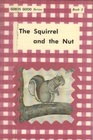 The Squirrel and the Nut God is Good Series Book 2