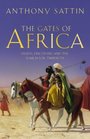 The Gates of Africa Death Discovery and the Search for Timbuktu