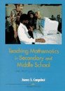 Teaching Mathematics in Secondary and Middle School: An Interactive Approach (2nd Edition)