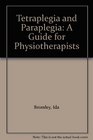 Tetraplegia and Paraplegia A Guide for Physiotherapists