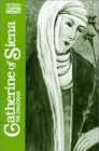 Catherine of Siena : The Dialogue (Classics of Western Spirituality)